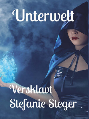 cover image of Unterwelt--Versklavt